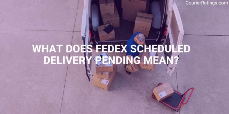 What does FedEx Scheduled Delivery Pending mean