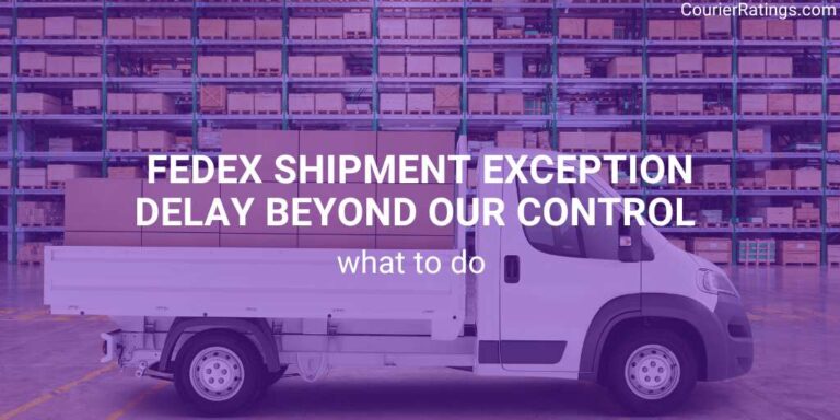 FedEx Shipment Exception Delay Beyond Our Control