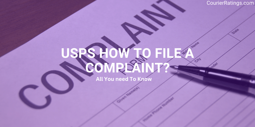 USPS How To File A Complaint